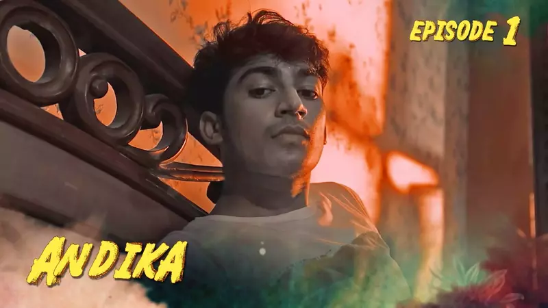 Andika Episode 1 Web Series