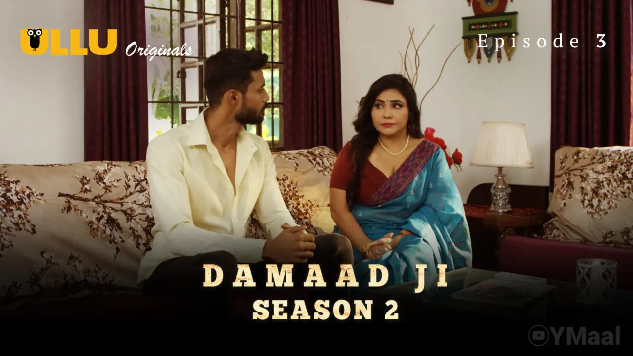 Damaad Ji 2 Episode 3 Web Series