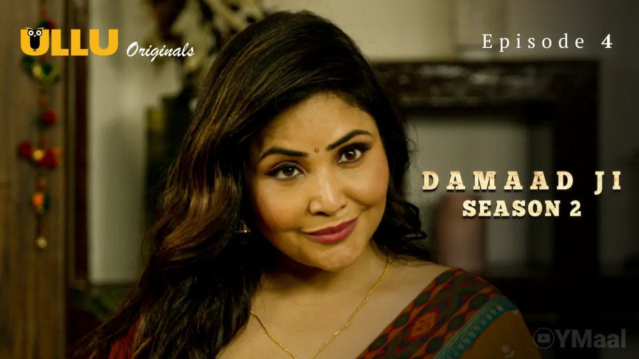 Damaad Ji 2 Episode 4 Web Series