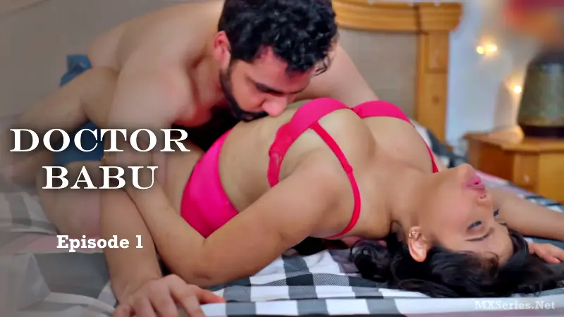 Doctor Babu Episode 1 Web Series