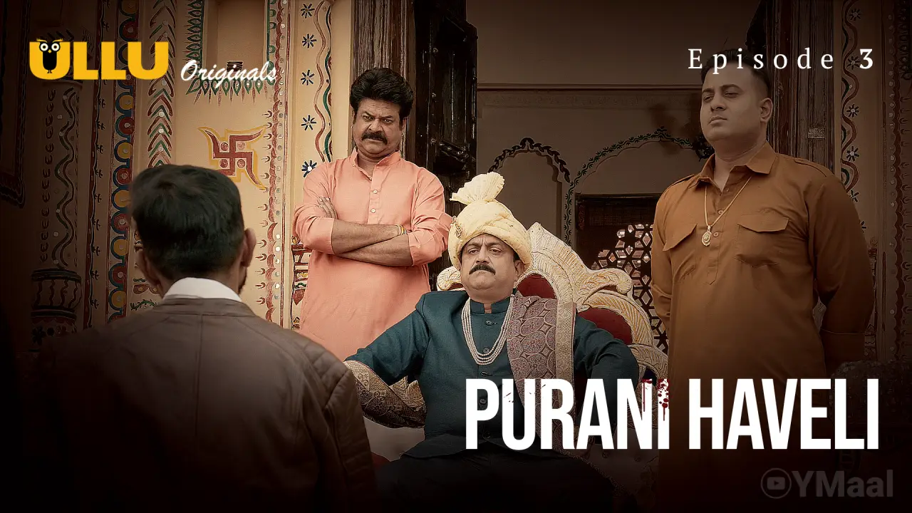 Haveli Episode 3 Web Series