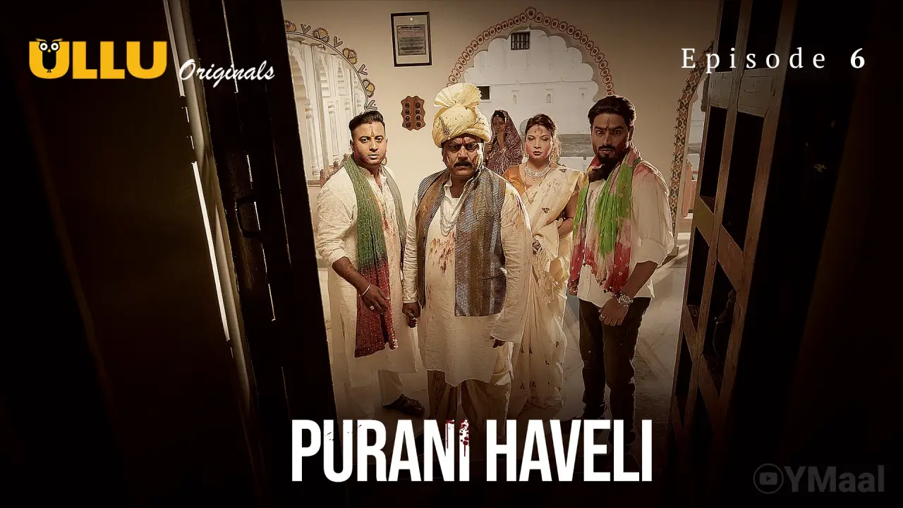 Haveli Episode 6 Web Series